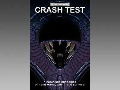 Star Troopers: Crash Test - Cover 3d alien box cover card game cardgame cover art creature design digital 3d future futuristic game game art graphic design graphicdesign illustration monster sciencefiction scifi