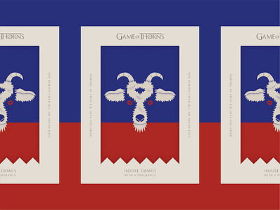 Game of Thorns banner blue cream crest flag game goat illustration of poster red sigil texture thorns thrones type typography