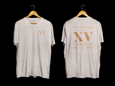 Roman numeral 15th birthday typographic layout - T-shirt 1 15 ancient badge birthday brand brand identity branding celebration cream design gold history logo manchester roman roman numerals tee tshirt typography