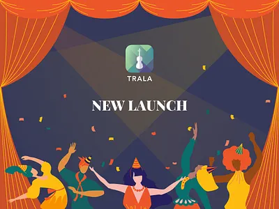 Trala New Launch app celebrate email email campaign event illustration