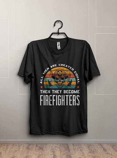 All Men Are Created Equal Firefighter T shirt Design amazon t shirts amazon t shirts design american army t shirts christmas t shirts for family firefighter firefighter t shirt illustration tshirt art tshirt design tshirtlovers tshirts typography t shirt