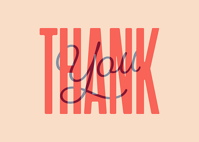 Thank You creative design dribbble followers graphicdesign thanks thankyou type typogaphy