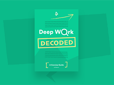 Deep Work Decoded - A Concise Guide branding colours deep design dewo ebook ebook design editorial flat green handbook identity illustration time typography vector work