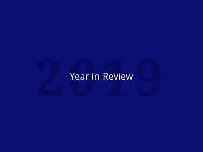 2019 – My Year in Review achievement blog graphic header milestone noto sans typography writing year in review