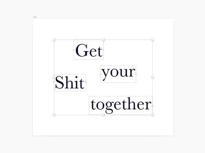 Get Your Shit Together bojack flat minimal quote sketch type typography