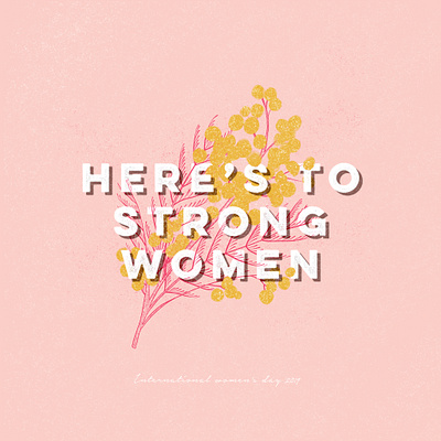 Women’s Day festa della donna lettering mimosa typogaphy women empowerment womens day