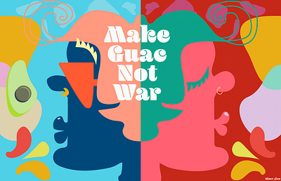 Make Guac, Not War illustration psychadelic vector