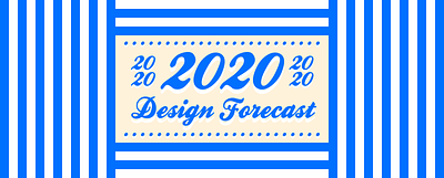 2020 Design Forecast - Click to read! 2020 article design design forecast forecast grpahic indiana indianapolis innovatemap new year trend