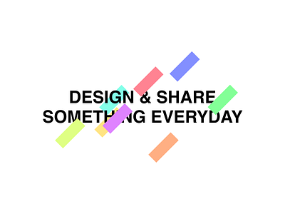 Design & Share Something Everyday confetti design dribbbleweeklywarmup figma illustration typography vector weeklywarmup yellow