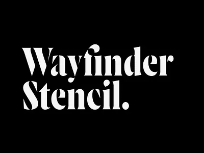 Wayfinder Stencil CF serif display font typeface bold connary fagen design font fonts lettering logo serif stencil stencils typeface typography