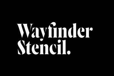 Wayfinder Stencil CF serif display font typeface bold connary fagen design font fonts lettering logo serif stencil stencils typeface typography