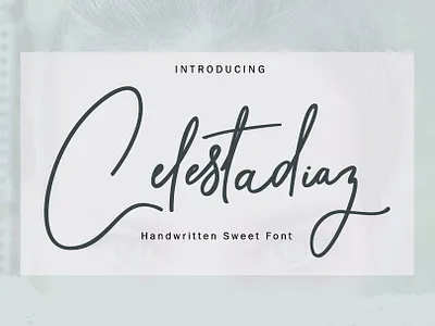 Celesta Diaz - Free Script Font font font family free font free fonts freebie freebies typeface typefaces typogaphy typography