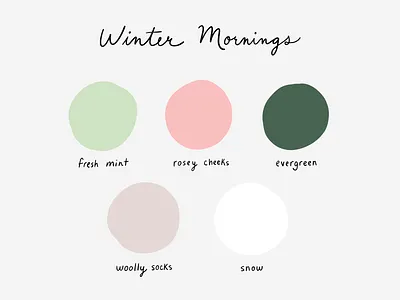 Winter Mornings baby color palette color scheme colour palette crisp design tools evergreen handwriting inspiration mint mixing colours pastel pink snow swatches typography winter colours woolly socks