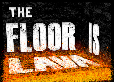 The Floor Is Lava graphic design illustration typography