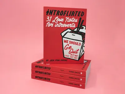 Introflirted: 31 Love Notes for Introverts book book cover brush lettering brushscript hand lettering introvert introverted lettering love passion project postcard publishing relationships sharpie side project