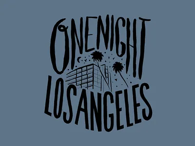 ONE NIGHT america city dark font illustration letter los angeles nightclub procreate script sketch sketchapp