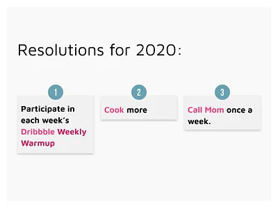 Warmup: Resolutions 2020 dribbbleweeklywarmup list resolutions warmup