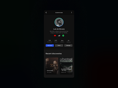 Daily UI - 006: User Profile app dailyui dark dark app dark ui deezer figma gilberto gil jobim music music app social app spotify ui ui design uiux ux youtube