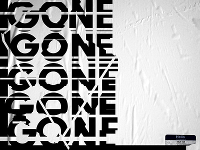 gone but not forgotten carson daily post daily poster dailyposter dailyposterdesign design flat graphic graphicdesign graphicdesigner monochrome poster art simple type type art typeface typographic typographie typography typography art
