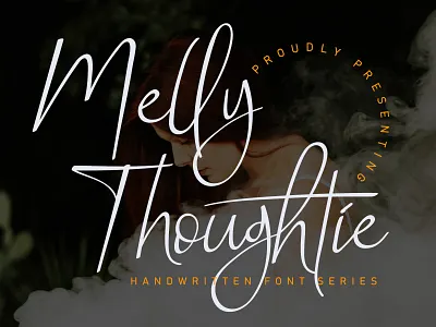 Melly Thoughtie beautiful black brand business card fashion fonts handwriting lettering logo minimalist modern photography professional quotes script tag typeface typography vintage