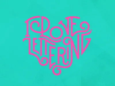 I Love Lettering illustration lettering letters texture typography vector