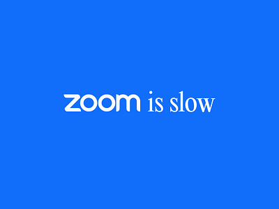 Zoom is design