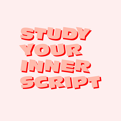 Study Your Inner Script mindfulness self care study your inner script typography design