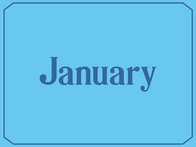 January 2020 design display font illustration january retro simple type type art type design typeface typo typography vintage