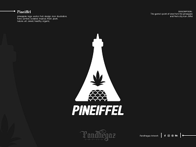 Pineiffel design double meaning logo dual meaning logo food fresh fruit healthy icon illustration logo nature negative space logo organic pandhegaz pineapple plant sweet symbol tropical vector