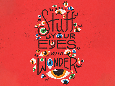 Stuff Your Eyes with Wonder illustration procreate quote ray bradbury type type art typography