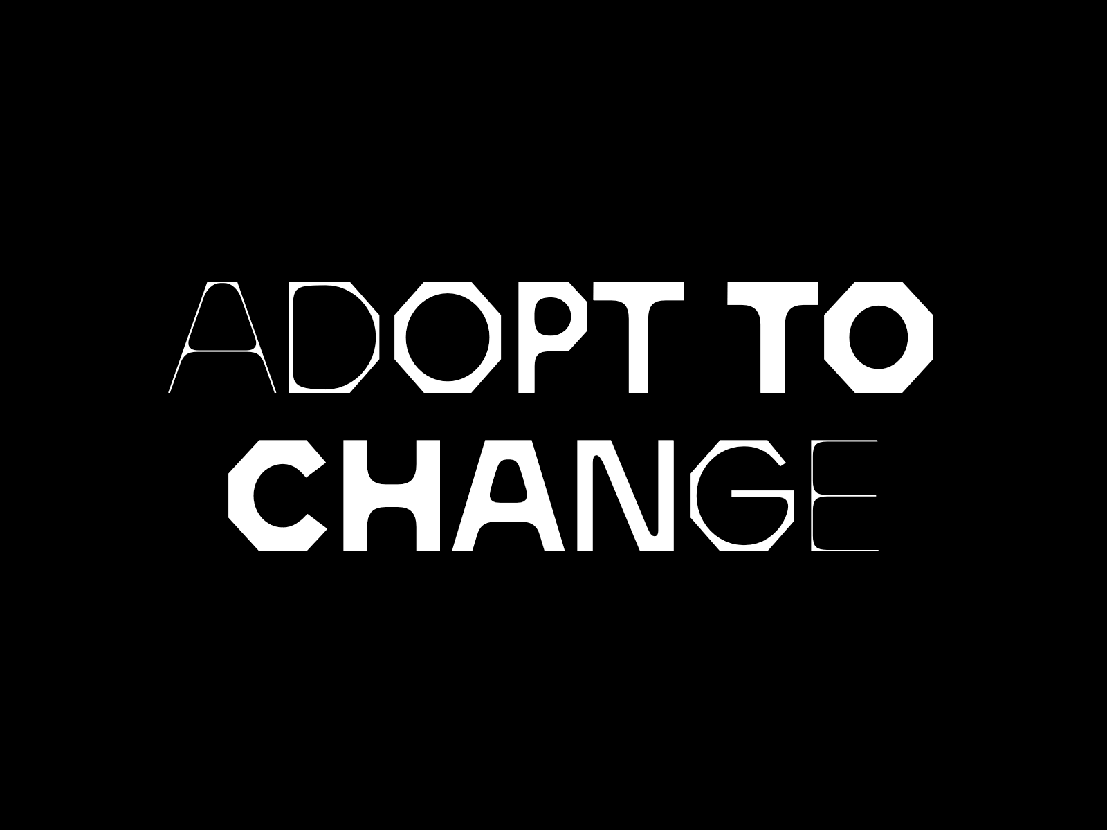 Adopt To Change animation design draw bot interactive lettering motion graphics python type typography variable