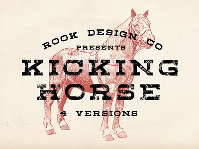Kicking Horse - 4 Font Family design font font design font family fonts graphic design grunge font grungy font logo font logo fonts print font retro font serif font slab serif textured font typeface typefaces typography used look vintage font
