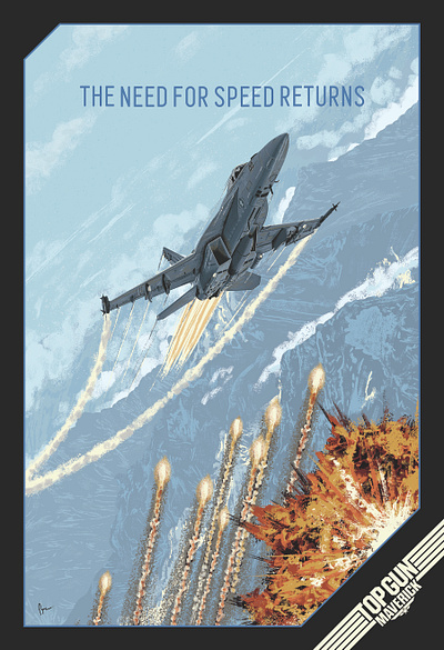 Top Gun: Maverick - The Need for Speed Returns amp digital painting f18 super hornet fanart fighter jet illustration movie movie poster poster tom cruise top gun top gun 2 top gun maverick