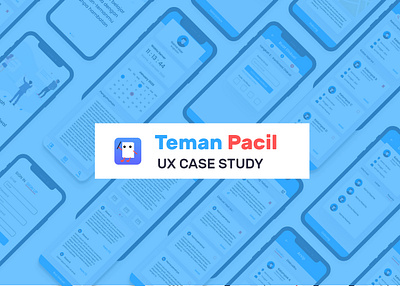 UX Case Study - Teman Pacil app design ui ux