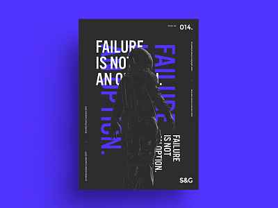 Show&Go2020™ 014 | Failure Is Not An Option astronaut color illustration photoshop poster scifi space type typography