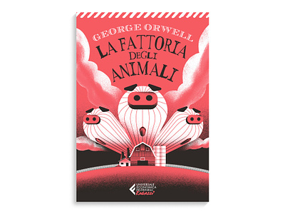 Animal Farm - Feltrinelli animal farm book book cover cover illustration daniele simonelli dsgn illustration pig texture