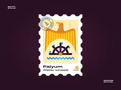 Faiyum Stamp illustration ancient egptians eagle flat illustration george samuel illustration landmark animation noise pharaoh postage stamp stamp water wheels waves wheels