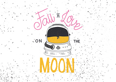 Fall in Love on the Moon astronaut branding clothing design handlettering identity illustration logo merch design moon shirtdesign typography vintage logo