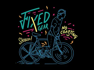 Fixed Gear coasting community commuting cycling design fixed gear fun handlettering illustration lettering messenger skid strolling typogaphy urban