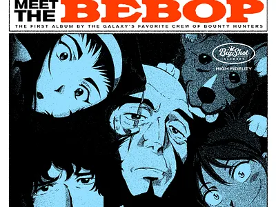 Meet The Bebop 90s anime album art album cover anime collage cowboy bebop record record cover record label stereo typography vintage logo