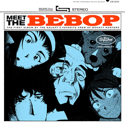 Meet The Bebop 90s anime album art album cover anime collage cowboy bebop record record cover record label stereo typography vintage logo