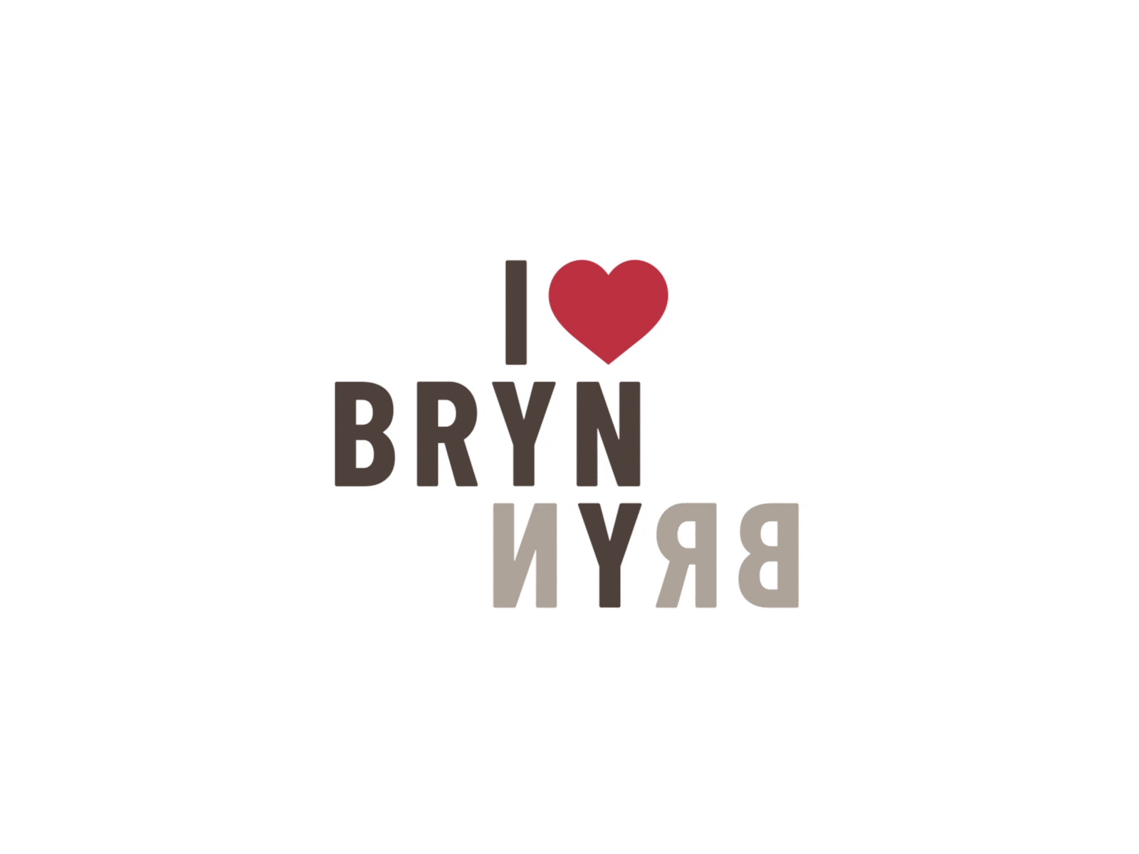 I <3 Bryn alternative version after affects branding flat fluid fun heart illustration loop love motion physics smooth text type