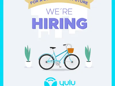 Hiring Poster For Yulu Bikes design future graphic design illustration nature poster design recruitment