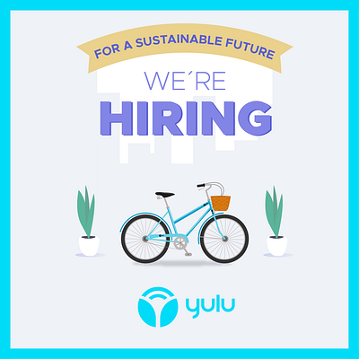 Hiring Poster For Yulu Bikes design future graphic design illustration nature poster design recruitment