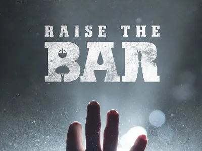 Raise the BAR