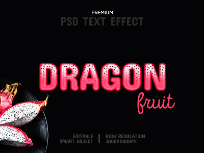 Dragon Fruit-PSD Text Effect Template 🍘