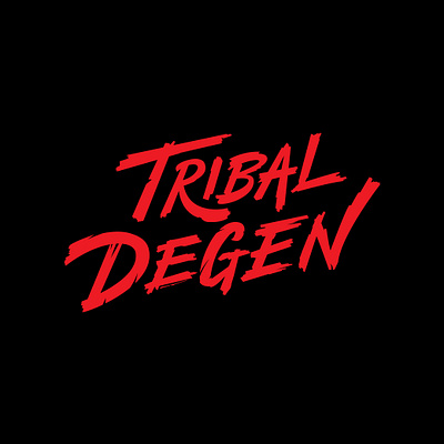 Tribal Degen brush lettering calligraphy calligraphy and lettering artist clothinglogo creative digital art dry brush hand drawn hand lettering handlettering letterer lettering logodesign logotype merch design tshirt art tshirt design typeface typography urban art