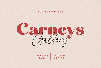 Carneys Gallery Font Duo branding classic font design display font download fonts elegant font font font design font duo fonts graphic design lettering logo font retro font script font typeface typefaces typography vintage font vintage fonts