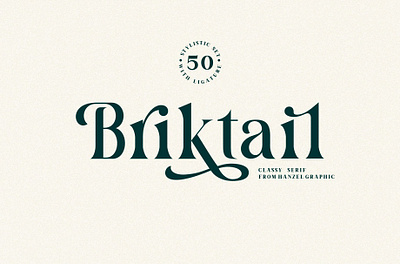 Briktail - Vintage Serif Font best fonts branding classic font design display font download font elegant font font fonts graphic design lettering logo font logo fonts retro font serif font typeface typefaces vintage font vintage fonts vintage lettering