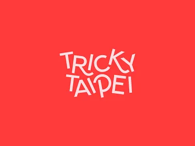 Tricky Taipei brand brand design brand identity design logo logo design type typography vector
